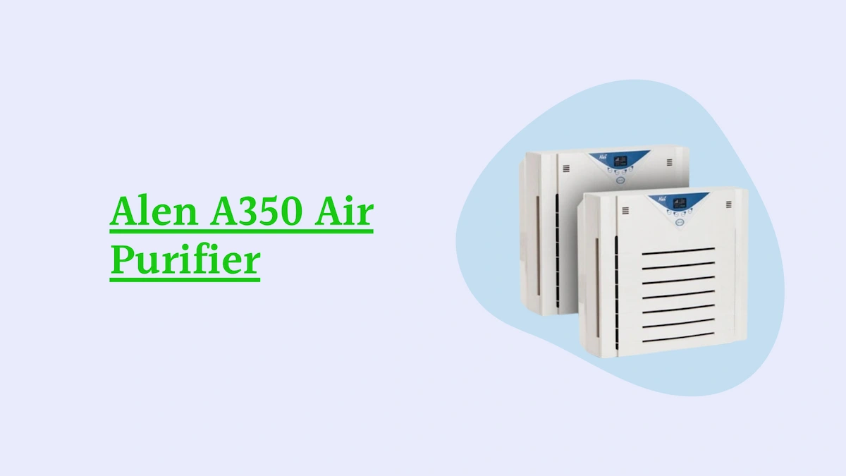 Alen A350 Air Purifier